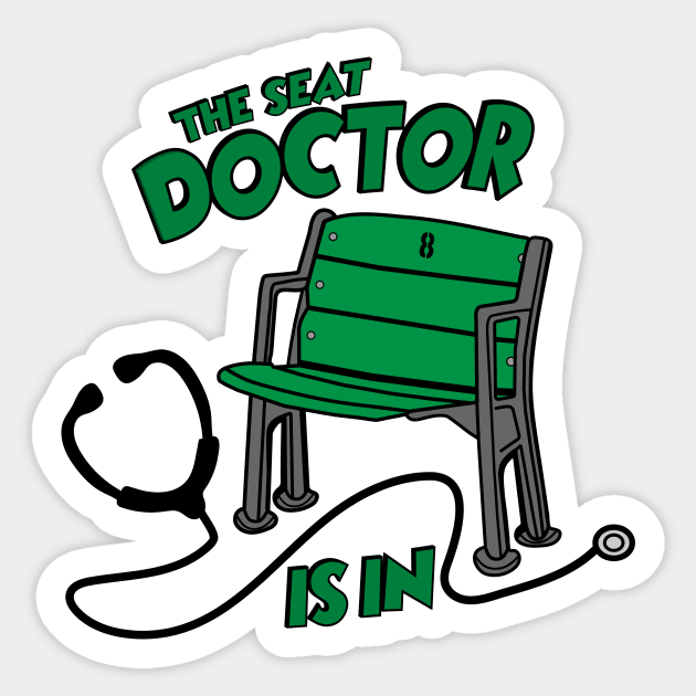 The Seat Doctor Is In Sticker by Mike Ralph Creative
